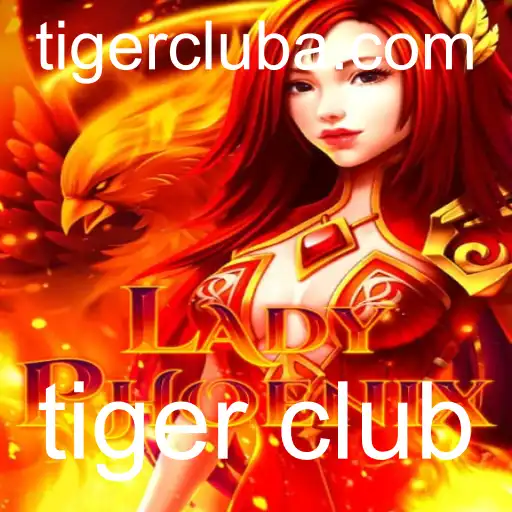 LadyPhoenix: Explorando o Fantástico Mundo de Tiger Club