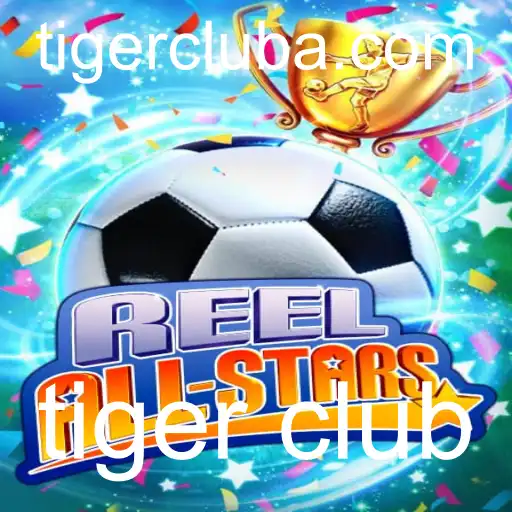 Descubra ReelAllStars: Aventura e Estratégia no Mundo de Tiger Club