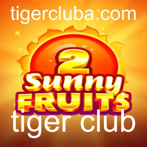 Explore o Fascinante Mundo de SunnyFruits2 e Descubra o Clube do Tigre
